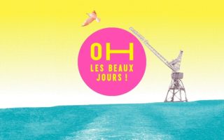 Oh les beaux jours, édition 2019