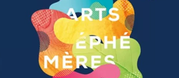 En mai rendez-vous au festival des Arts Ephemeres