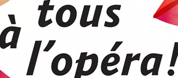 Tous à l'Opéra début mai à Marseille