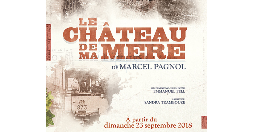 Chateau de ma mère
