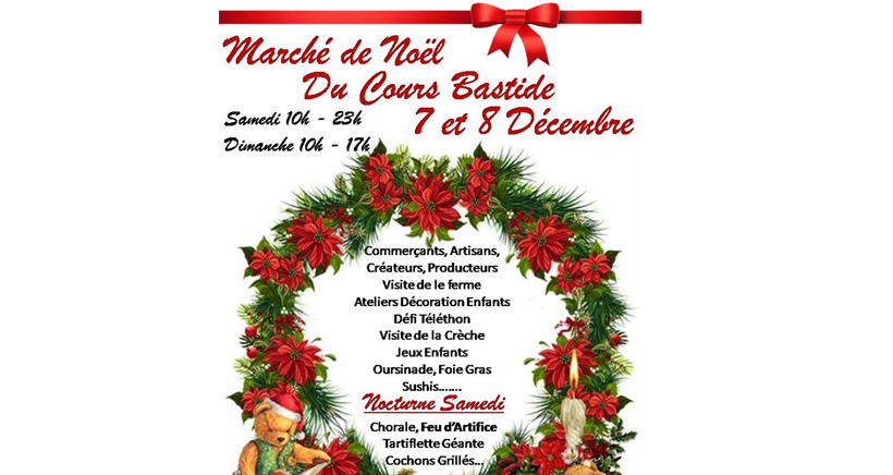 Marché de Noël du Cours Bastide Marché de Noël du cours Bastide