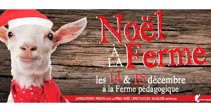 Noël à la ferme pédagogique des Pennes Mirabeau  Que faire en famille