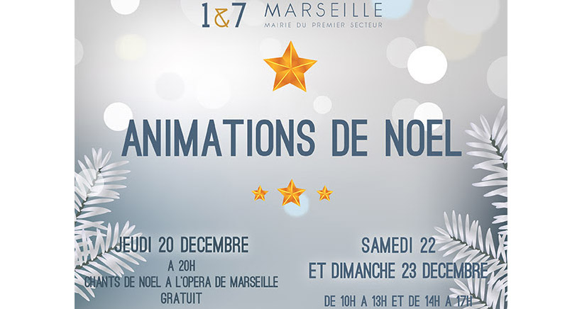Animations de Noël Marsseille 1er et 7ème arrondissement