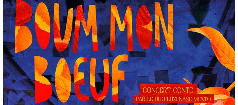 Boum mon Bœuf (concert-conté pour enfant)