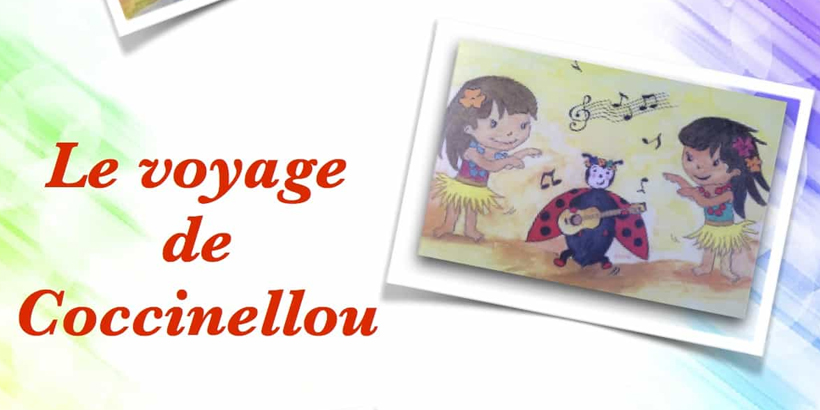 Les Voyages de Coccinellou LES VOYAGES DE COCCINELLOU