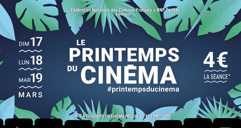 Le Printemps du Cinéma Le Printemps du cinéma
