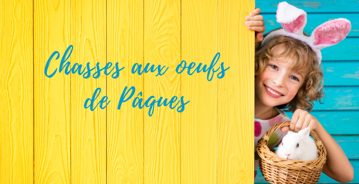 Chasse aux oeufs de Paques à Marseille et ses environs