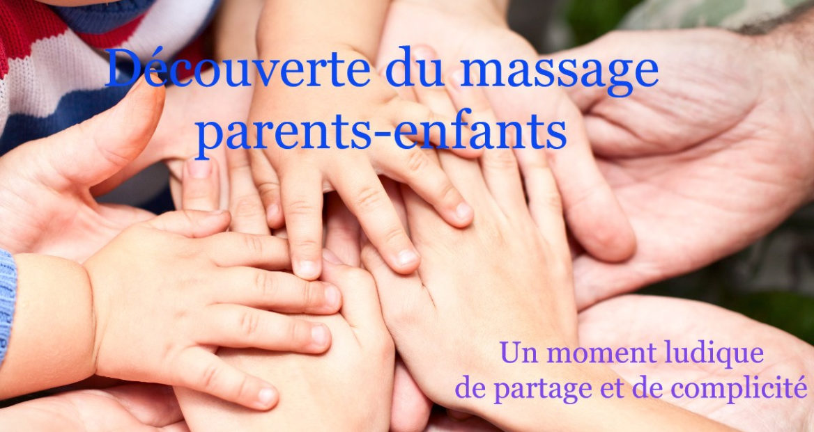 Atelier massage parents-enfants Atelier massage parents-enfants