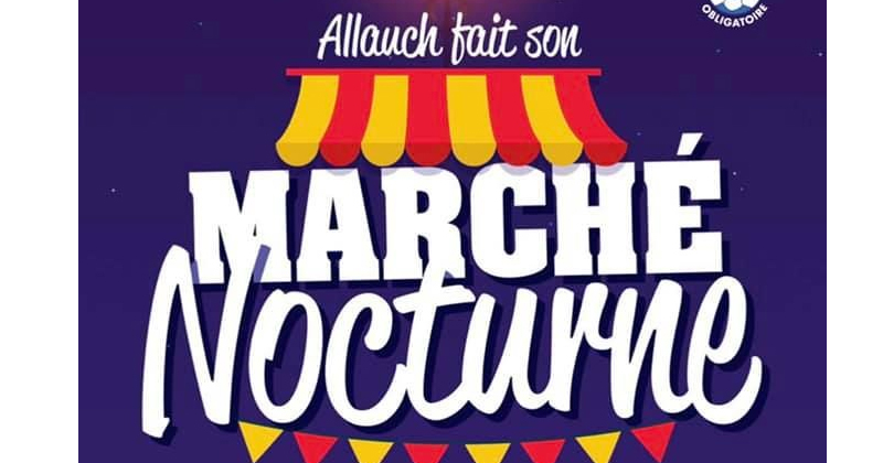 Cloture marché nocturne allauch