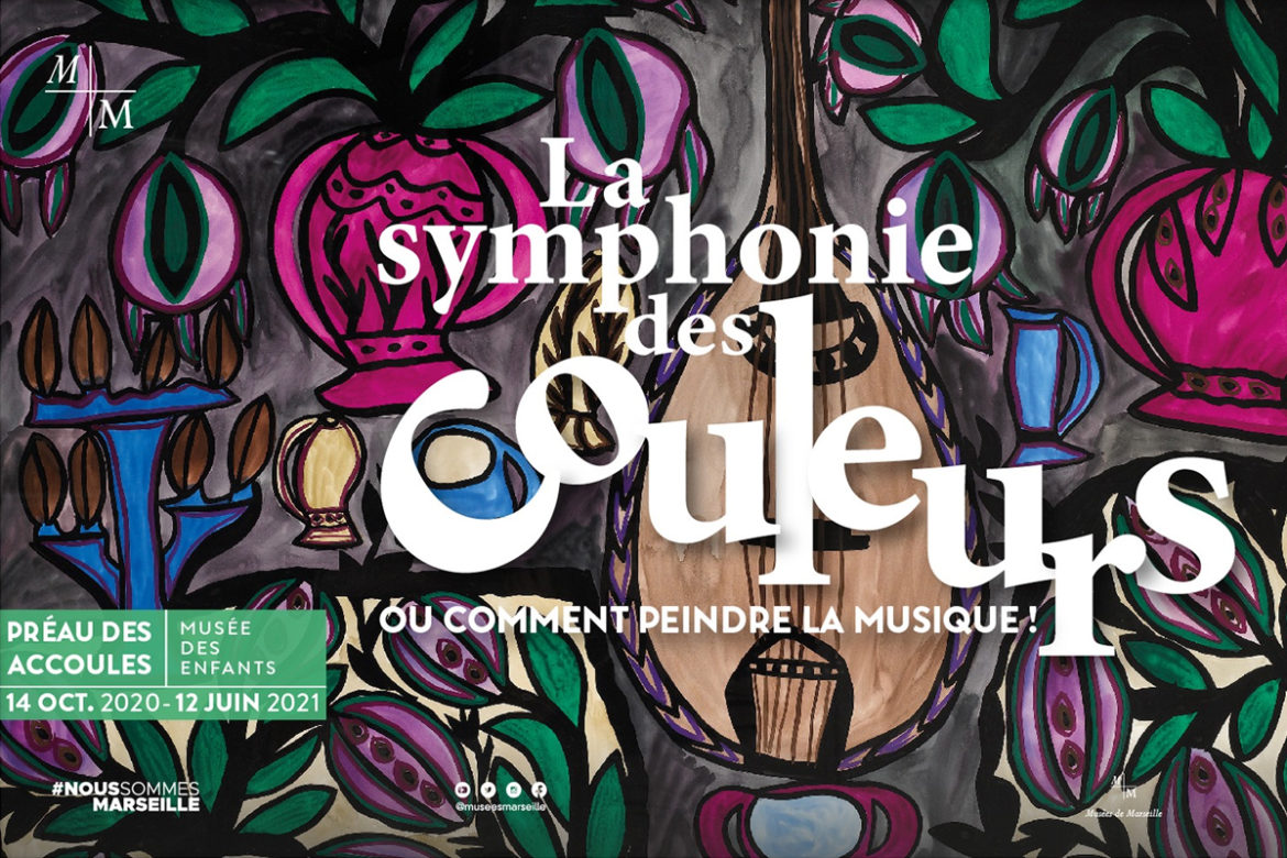 La symphonie des couleurs, ou comment peindre la musique, le Préau des Accoules Marseille