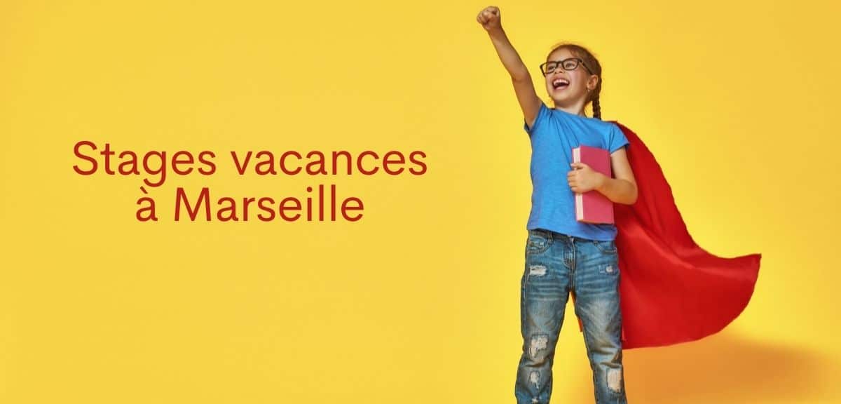 Stages vacances enfants à Marseille