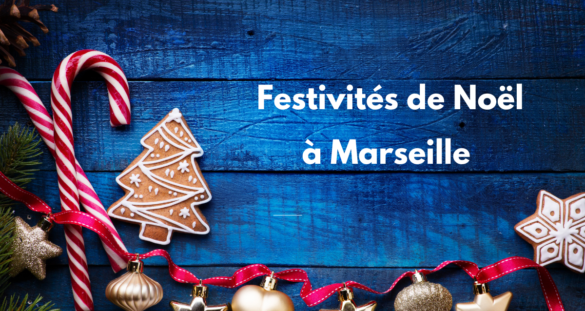 Festivités de Noël à Marseille