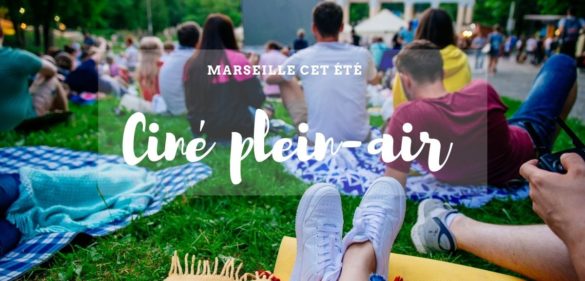 Ciné Plein Air cet été à Marseille