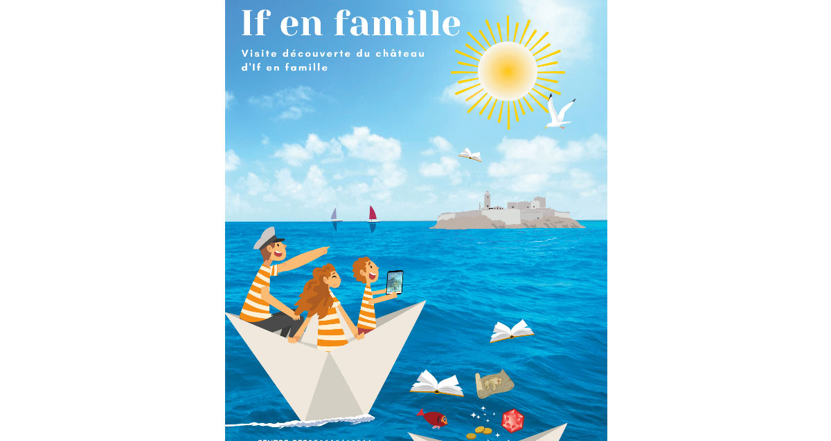 Visiter le chateau d'if en famille