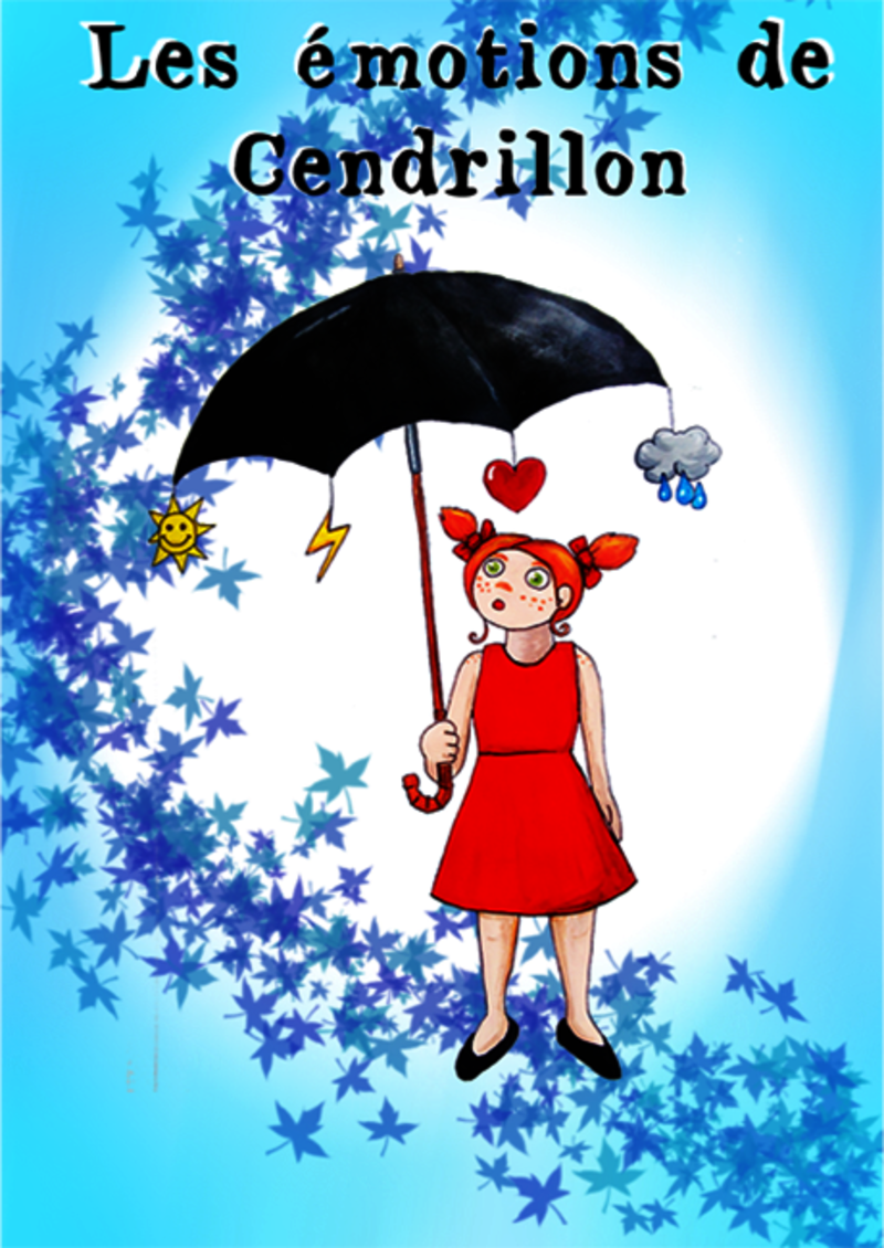 Les émotions de Cendrillon