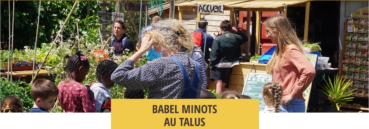 Babel Minots au Talus