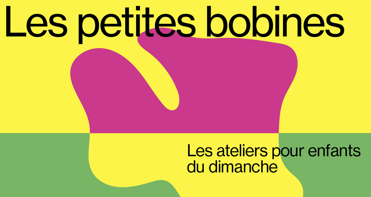 Les Petites Bobines