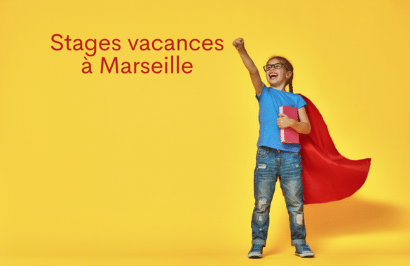 Stages vacances enfants à Marseille