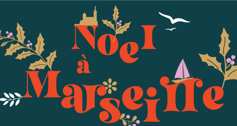 Noël à Marseille 2022