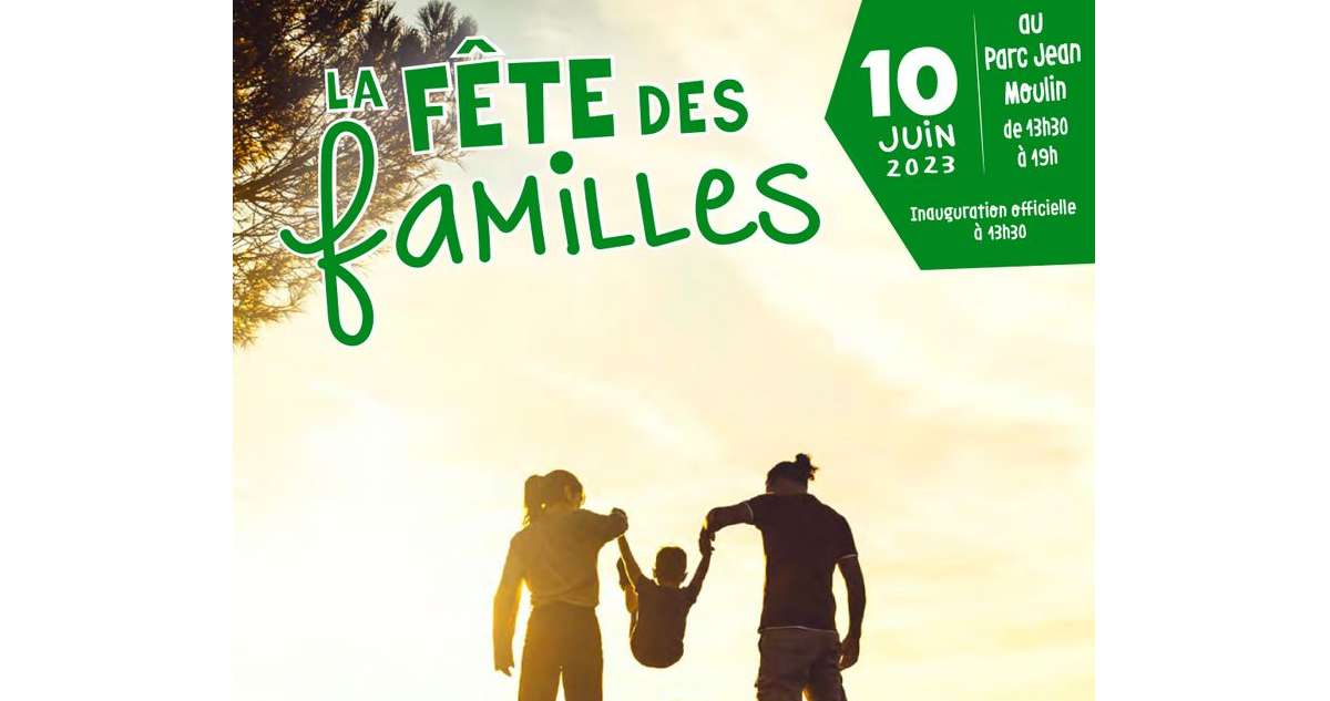 fete des familles aubagne