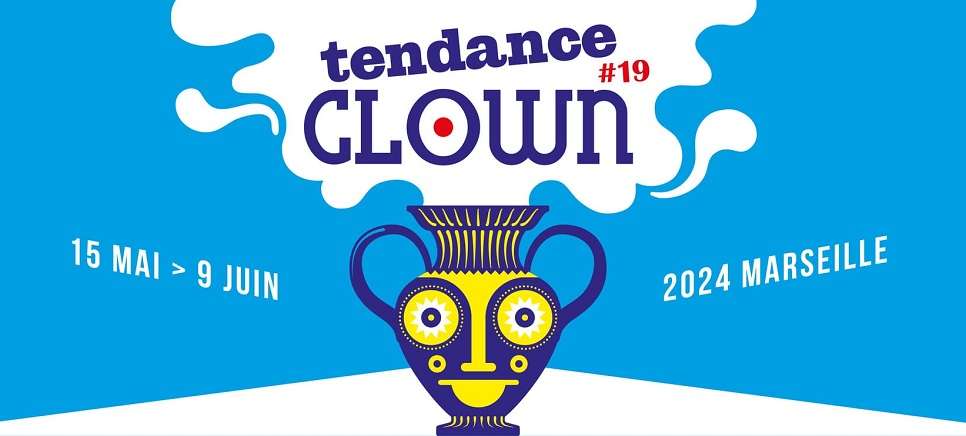 Festival Tendance Clown 2024