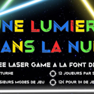 Laser Game au Domaine de Font de Mai
