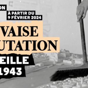 Marseille 1900-1943, La Mauvaise Réputation