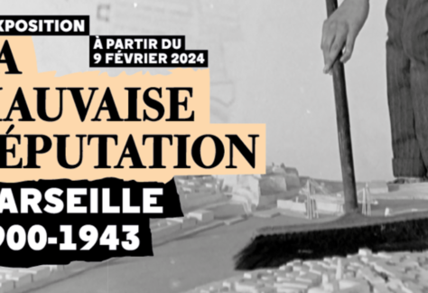 Marseille 1900-1943, La Mauvaise Réputation
