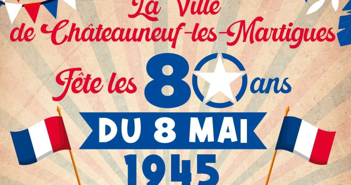 80 ans du 8 mai 1945 à Châteauneuf les Martigues