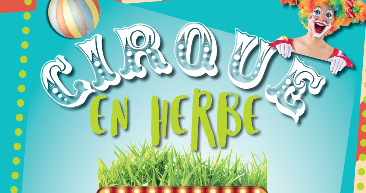 Cirque en herbe