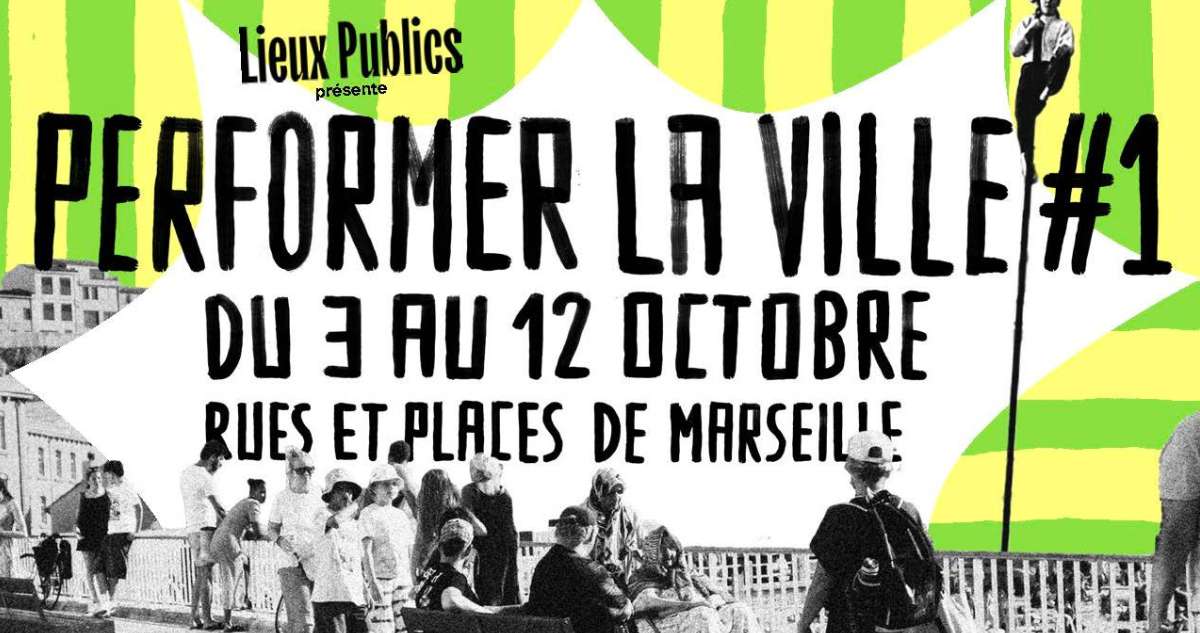Performer la Ville #1