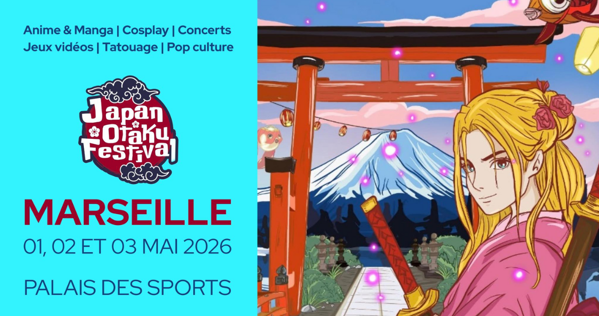 Japan Otaku Festival à Marseille