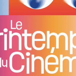 Le Printemps du Cinéma à Marseille est de retour
