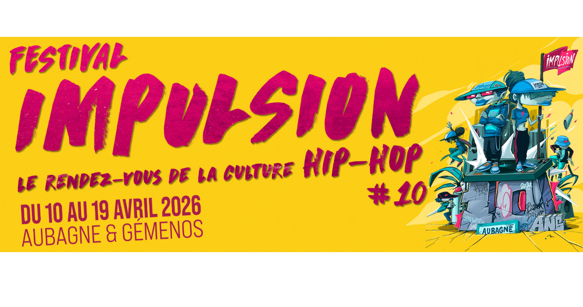 Festival Impulsion à Aubagne