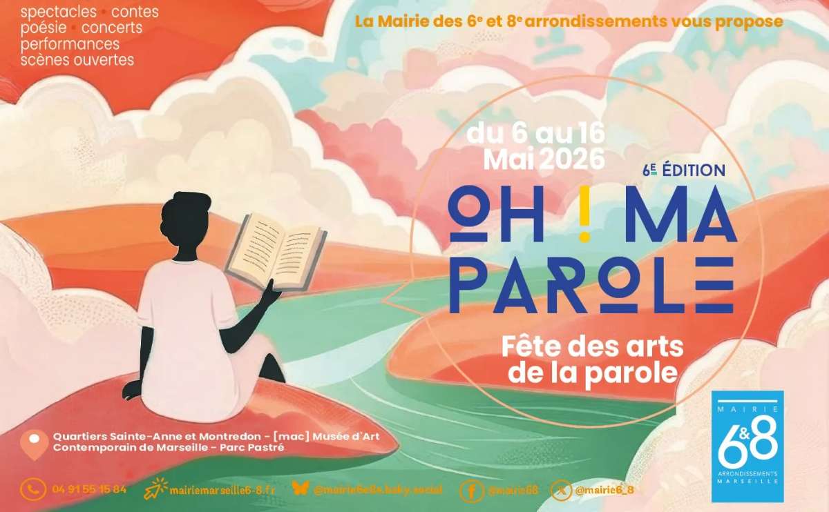Oh ! Ma Parole – la fête des arts de la parole revient à Marseille