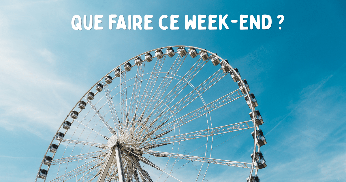 Que faire ce weekend avec les enfants
