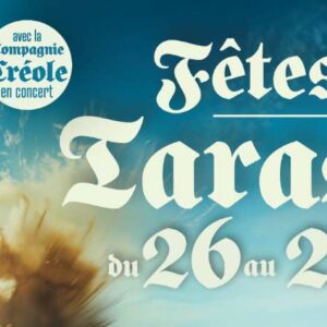 Les Fêtes de la Tarasque à Tarascon
