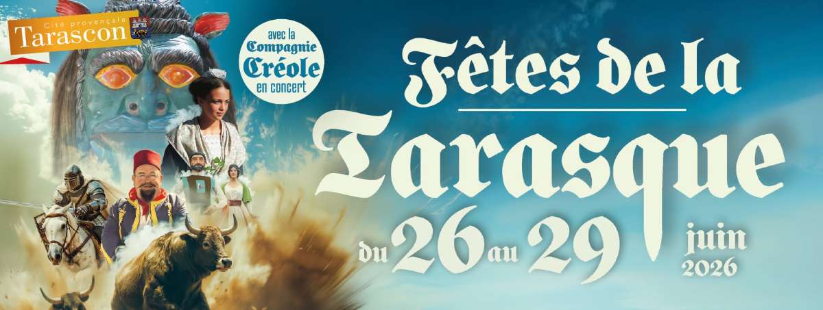 Les Fêtes de la Tarasque à Tarascon