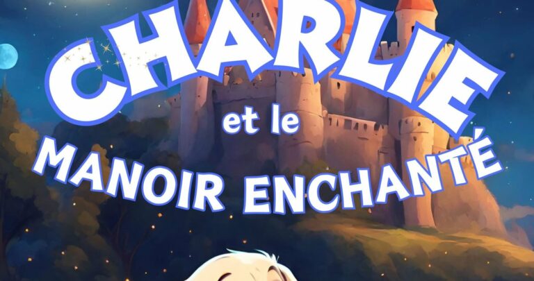 Charlie et le Manoir Enchanté : comédie musicale familiale à la Comédie des Suds