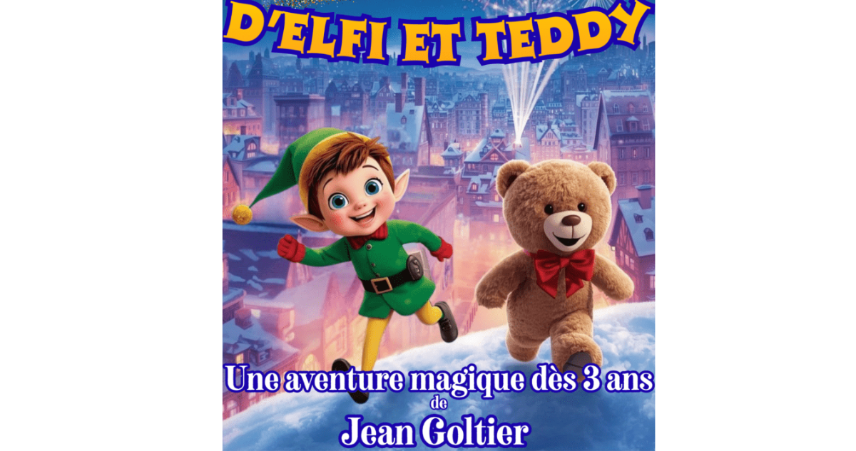 Le noël enchanté d’Elfi et Teddy