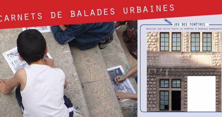 Carnet de balade Marseille Patrimoine : du Vieux-Port au Panier en famille