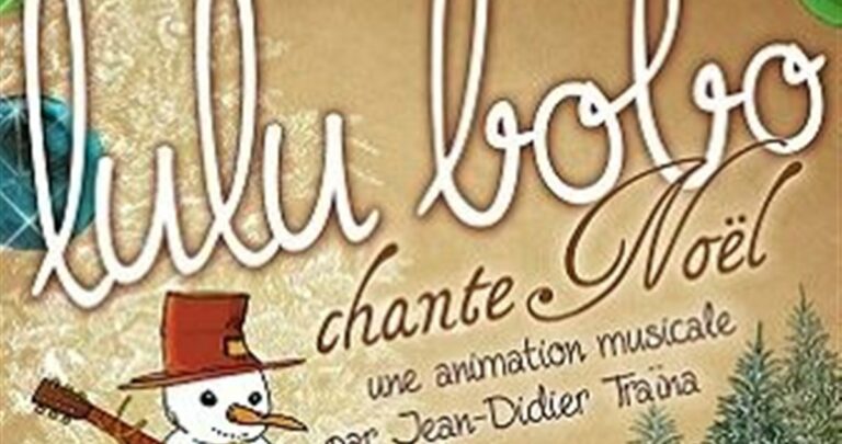 Lulu Bobo chante Noël : le rêve secret d&rsquo;un petit lutin pas comme les autres