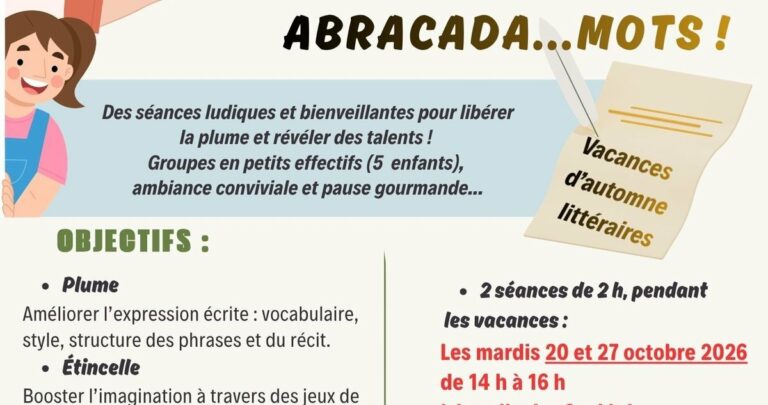 Abracada… Mots ! : ateliers d’écriture créative pour enfants pendant les vacances à Raphèle-lès-Arles