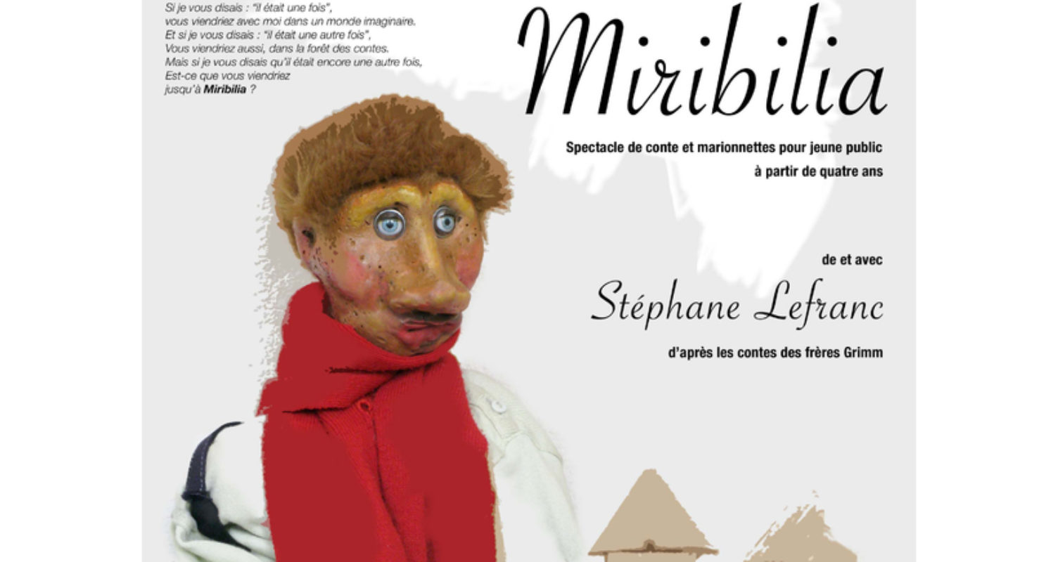 miribilia Spectacle de Marionnettes par la Cie du Funambule dès 4 ans